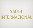 SAÚDE INTERNACIONAL